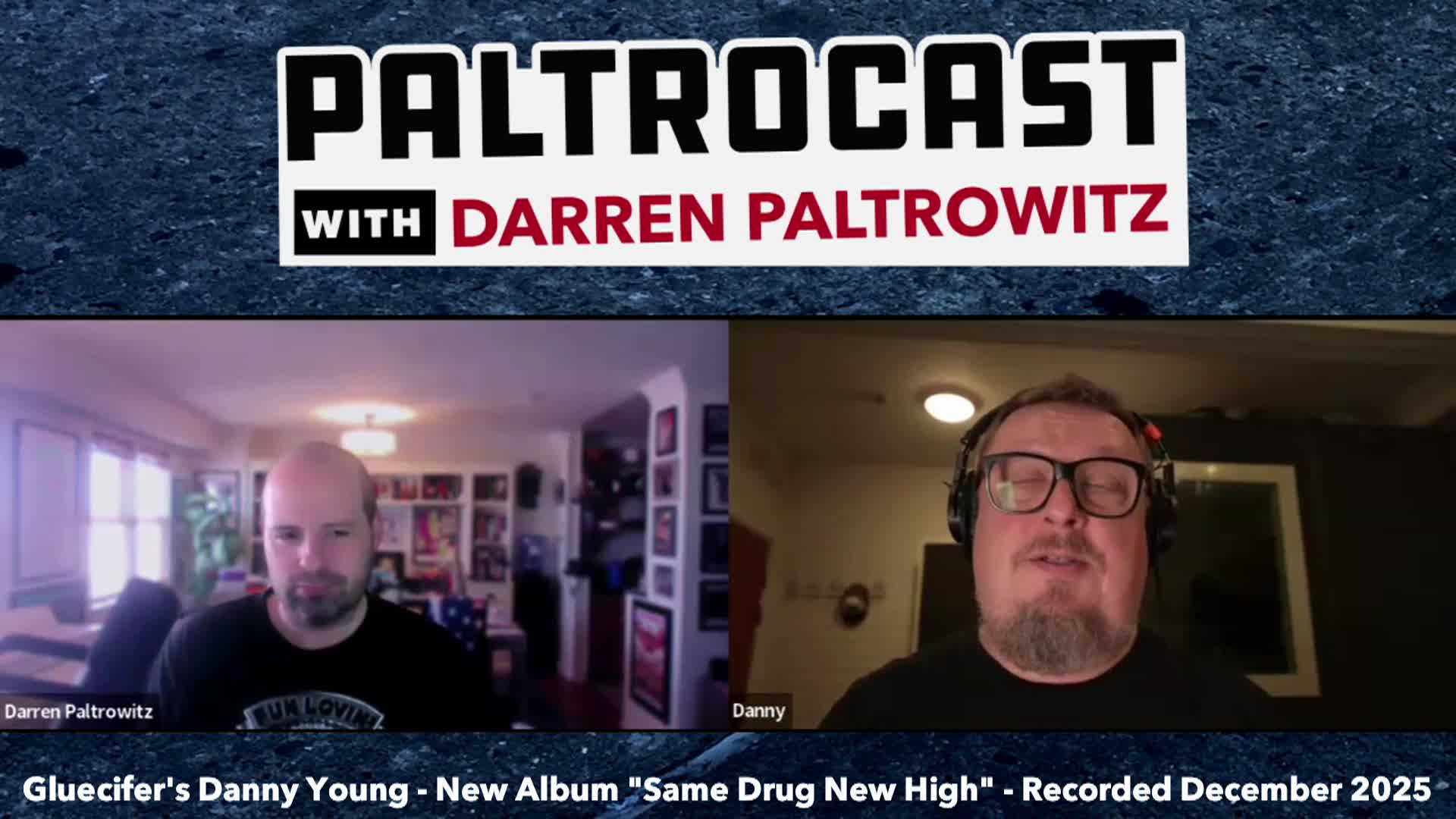 Navigate to Paltrocast - Gluecifer_s Danny Young Darren Paltrowitz